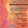 descargar álbum Susan Narucki, Alan Feinberg, Nathan Randall - Extraordinary Vistas Words Music Of The MacDowell Colony