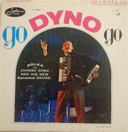 Download Johnny Dyno And His Orchestra - Go Dyno Go