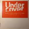 descargar álbum Under Cover - Dont You Think Its Time Nanana