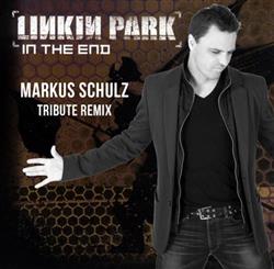 Download Linkin Park - In The End Markus Schulz Tribute Remix