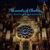 ladda ner album Mathias Grassow - The Secrets Of Chartres