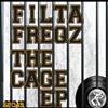 kuunnella verkossa Filta Freqz - The Cage EP