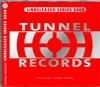 lataa albumi Various - Tunnel Unreleased Series 2008