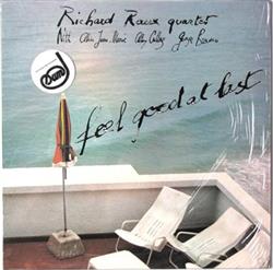 Download Richard Raux Quartet - Feel Good At Last