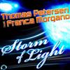 lyssna på nätet Thomas Petersen Feat Franca Morgano - Storm Of Light