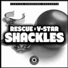 ouvir online Rescue x VStar - Shackles