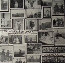 Download The Horrible Odds - Underground