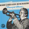 lytte på nettet Harry James & His Musicmakers - Trumpet Blues