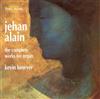 baixar álbum Jehan Alain, Kevin Bowyer - The Complete Works For Organ