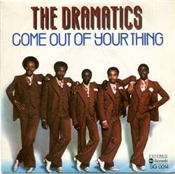 Download The Dramatics - Come Out Of Your Thing