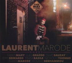 Download Laurent Marode - This Way Please