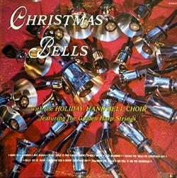 Download Holiday Hand Bell Choir, Golden Harp Strings - Christmas Bells