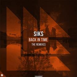 Download Siks - Back In Time The Remixes