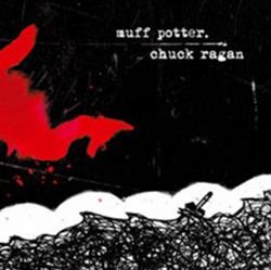 Download Muff Potter Chuck Ragan - Muff Potter Chuck Ragan