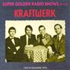 online luisteren Kraftwerk - Live In Cologne 1975