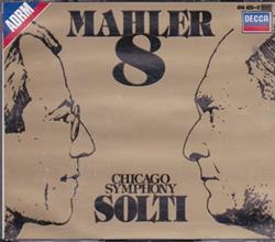 Download Mahler Chicago Symphony Orchestra, Solti - Symphony No8