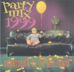 Download Various - Party Mix 1999 Countdown To The Millenium