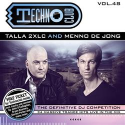 Download Talla 2XLC And Menno de Jong - Techno Club Vol48