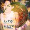 Lady Naike - My Native Air Freedom