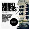 last ned album Various - Wired Bricks Vol 4