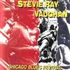 télécharger l'album Stevie Ray Vaughan - Chicago Blues Festival