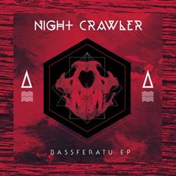 Download Nightcrawler - Bassferatu EP