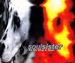 Download Soulsister - Tell Me What It Takes