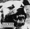 baixar álbum Haywire NoNoYesNo - We Bite Trust Big Store