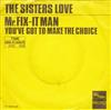 kuunnella verkossa The Sisters Love - Mr Fix It Man