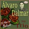 baixar álbum Álvaro Dalmar y Su Trío - Álvaro Dalmar y Su Trío