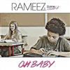 ladda ner album Rameez Feat DJane HouseKat - Oh Baby