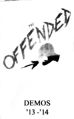 Download The Offended - Demos 13 14