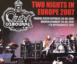 Download Ozzy Osbourne - Two Nights In Europe 2007