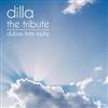 lataa albumi Dubas, FNTM, Inphy - Dilla The Tribute