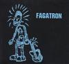 kuunnella verkossa Fagatron - Fagatron