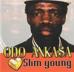 Download Slim Young - Odo Ankasa