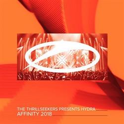 Download The Thrillseekers Presents Hydra - Affinity 2018