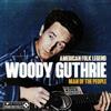 lataa albumi Woody Guthrie - Man Of The People