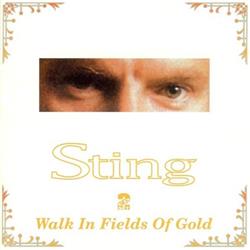 Download Sting - Walk In Fields Of Gold