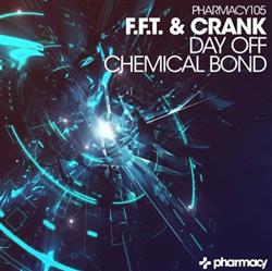 Download FFT & Crank - Day Off Chemical Bond