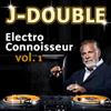 last ned album JDouble - Electro Connoisseur Vol 1