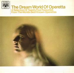 Download Various - The Dream World Of Operetta