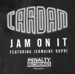 Download Cardan Featuring Jermaine Dupri - Jam On It