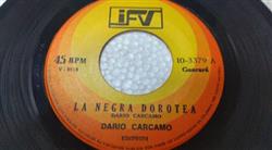 Download Darío Cárcamo - La Negra Dorotea El Papel De La Calle