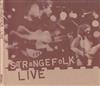 ladda ner album Strangefolk - Live