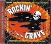 online luisteren Various - Rockin From The Grave