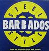 escuchar en línea Tyrone And The Barbados Exotic Steel Orchestra - Steel Barbados Style