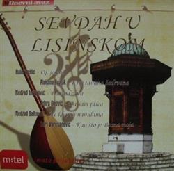 Download Various - Sevdah U Lisinskom