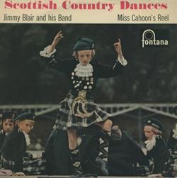 Download Jimmy Blair & His Scottish Dance Band - Scottish Country Dances Miss Cahoons Reel