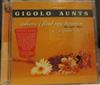 descargar álbum Gigolo Aunts - Where I Find My Heaven The Singles Album Flippin Out